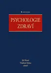 Psychologie zdraví - Jiří Mareš, Vladimír Kebza