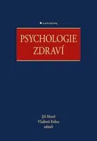 Psychologie zdraví - Jiří Mareš, Vladimír Kebza