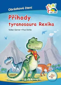 Příhody tyranosaura Rexíka - Volker Gerner, Poul Dohle