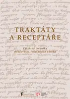 Traktáty a receptáře - Antonín Novák - e-kniha