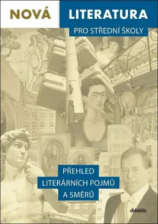 Nová literatura pro střední školy - Lukáš Borovička, Ivana Šelešovská