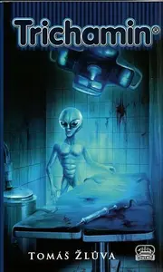 Trichamin - Tomáš Žlůva