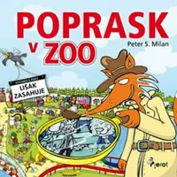 Poprask v ZOO - Libor Drobný, Petr S. Milan
