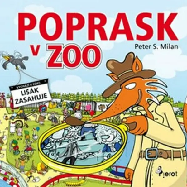 Poprask v ZOO - Libor Drobný, Petr S. Milan