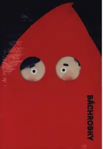 Báchrobky - Lukáš Csicsely
