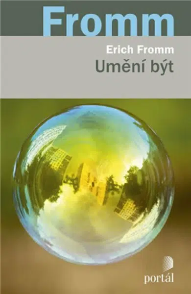 Umění být - Erich Fromm