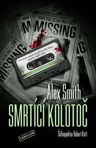 Smrtící kolotoč - Alexander Gordon Smith