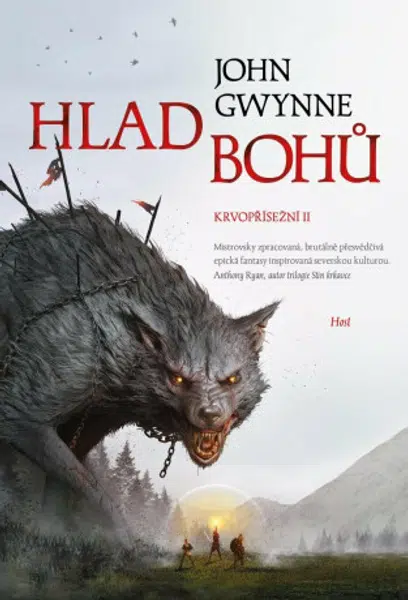 Hlad bohů - Krvopřísežní II. - John Gwynne