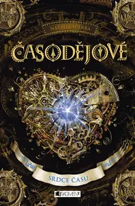 Časodějové – Srdce času - Natalja Ščerba