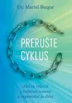 Prerušte cyklus - Mariel Buque