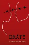 Dráty - Vítězslav Welsch