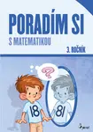 Poradím si s matematikou 3. ročník - Jana Kuchárová