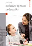 Inkluzivní speciální pedagogika - Josef Slowik - e-kniha