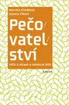 Pečovatelství - Zuzana Číková, Marcela Křiváková - e-kniha