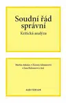Soudní řád správní - Martin Adamec, Zuzana Adamusová, Jana Balounová