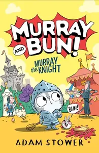 Murray the Knight - Adam Stower