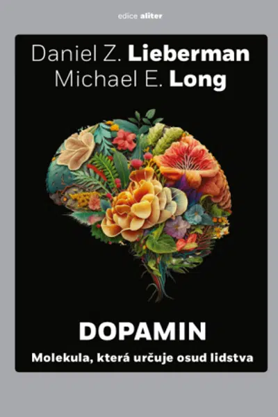 Dopamin - Daniel Z. Lieberman - e-kniha