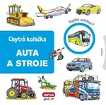 Chytrá kolečka - Auta a stroje - Jana Navrátilová