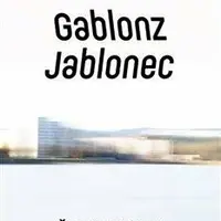 Gablonz / Jablonec - Štěpán Kučera