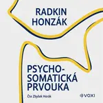 Psychosomatická prvouka - Radkin Honzák - audiokniha
