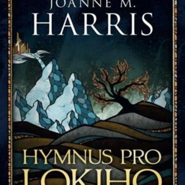 Hymnus pro Lokiho - Joanne Harrisová