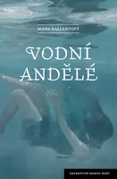 Vodní andělé - Mons Kallentoft