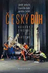 Český bůh - Stanislav Balík, Jaroslav Šebek, Zdeněk Jančařík, Miroslav Polách