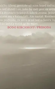Příhoda - Bodo Kirchhoff