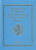 Almanach českých šlechtických a rytířských rodů 2018 - Karel Vavřínek
