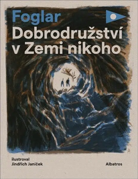 Dobrodružství v Zemi nikoho - Jaroslav Foglar
