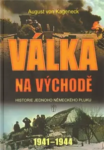 Válka na východě - Kageneck August von