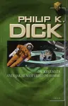 Dr. Krvemsta aneb Jak se nám vedlo po bombě - Philip K. Dick