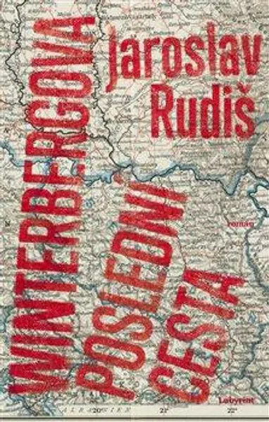 Winterbergova poslední cesta - Jaroslav Rudiš