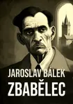 Zbabělec - Jaroslav Bálek