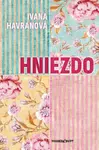 Hniezdo - Ivana Havranová