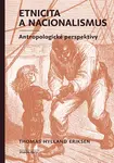 Etnicita a nacionalismus - Thomas Hylland Eriksen - e-kniha