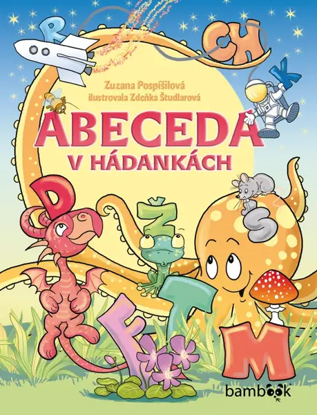 Abeceda v hádankách - Zuzana Pospíšilová, Zdeňka Študlarová