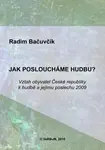 Jak posloucháme hudbu? - Radim Bačuvčík - e-kniha
