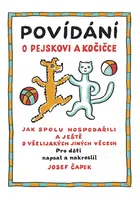 Povídání o pejskovi a kočičce - Josef Čapek - e-kniha