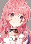 I Want to Love You Till Your Dying Day 5 - Nachi Aono - kniha z kategorie Komiksy