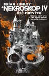 Nekroskop IV: Řeč mrtvých - Brian Lumley