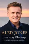 Everyday Blessings - Aled Jones