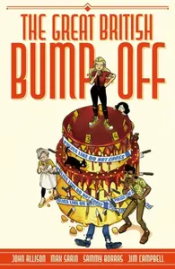 The Great British Bump-Off - John Allison, Max Sarin