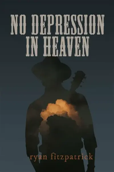 No Depression in Heaven - ryan fitzpatrick