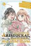 As a Reincarnated Aristocrat, I'll Use My Appraisal Skill to Rise in the World 6(manga) - Natsumi Inoue