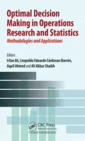 Optimal Decision Making in Operations Research and Statistics
