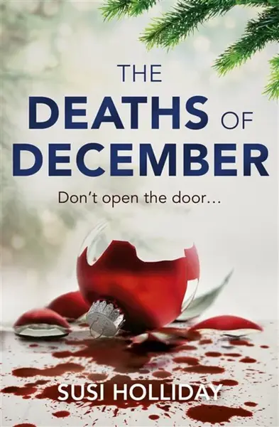 The Deaths of December - SJI Holliday