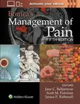 Bonica's Management of Pain - James P., MD Rathmell, Scott M. Fishman, Jane C. Ballantyne