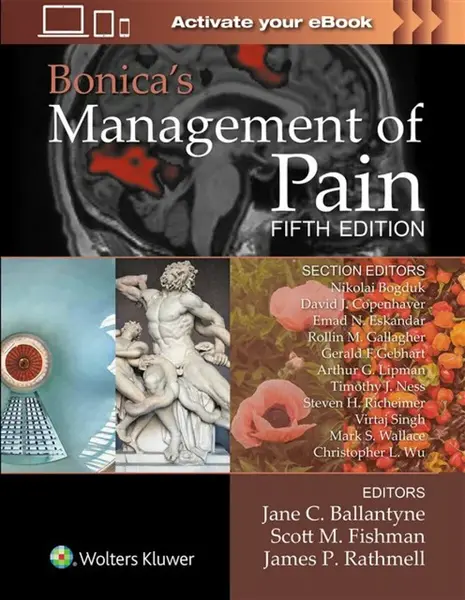 Bonica's Management of Pain - James P., MD Rathmell, Scott M. Fishman, Jane C. Ballantyne