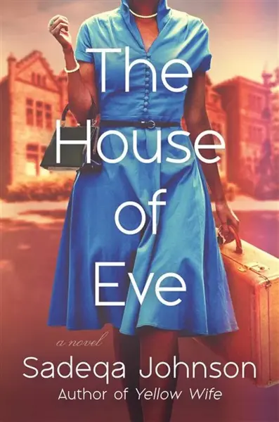 House of Eve - Sadeqa Johnson